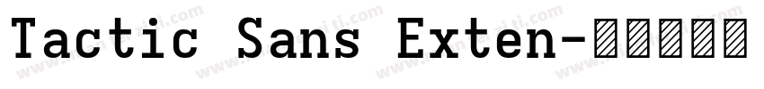 Tactic Sans Exten字体转换